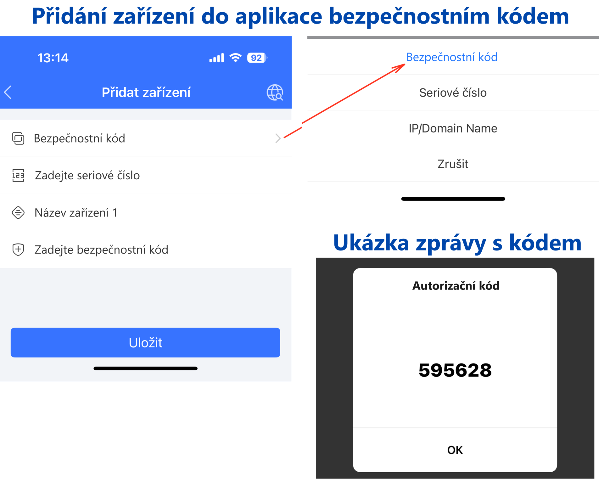 ukázka aplikace - přidání zařízení bezpečnostním kódem